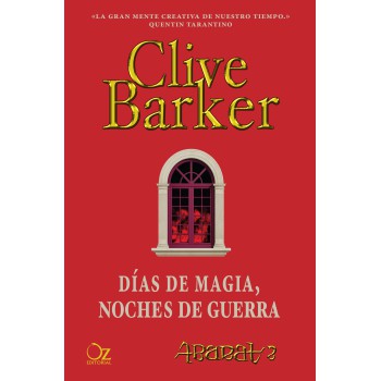 Días de magia, noches de guerra
