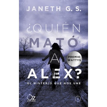 ¿Quién mató a Alex? El misterio que nos une